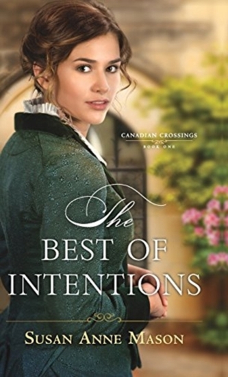 BEST OF INTENTIONS