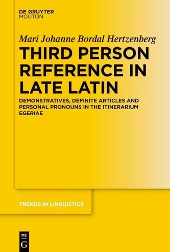 Third Person Reference in Late Latin