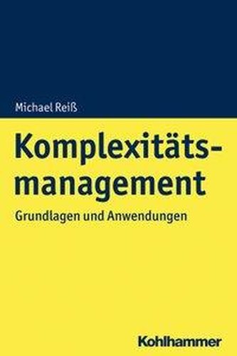 Komplexitätsmanagement Komplexitätsmanagement