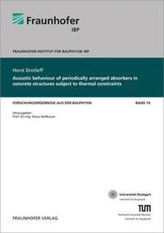 Acoustic behaviour of periodically arranged absorbers in concrete structures subject to thermal constraints