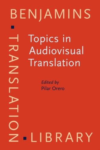 Topics in Audiovisual Translation