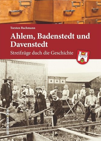 Ahlem, Badenstedt und Davenstedt