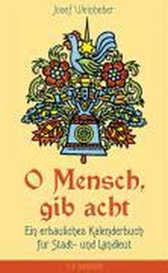 O Mensch, gib acht