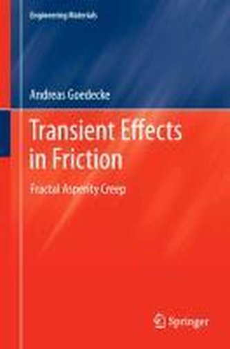 Transient Effects in Friction