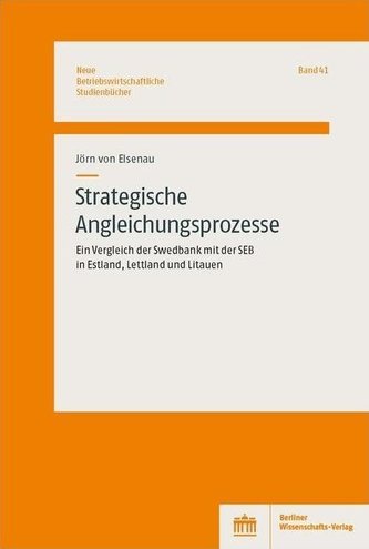 Strategische Angleichungsprozesse