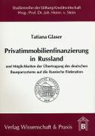 Privatimmobilienfinanzierung in Russland