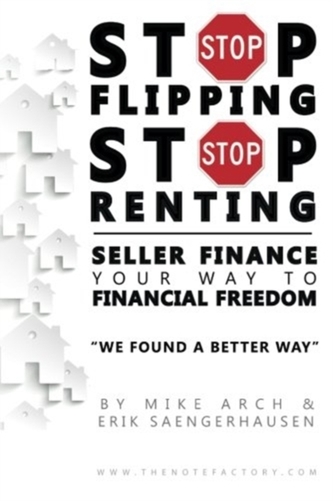 STOP FLIPPING STOP RENTING SELLER FINANC