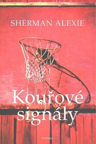 Kouřové signály (Sherman Alexie, 2009)
