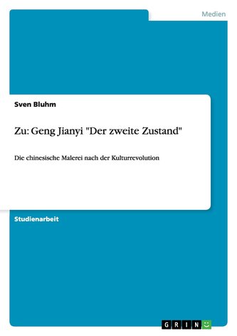 Zu: Geng Jianyi Der zweite Zustand