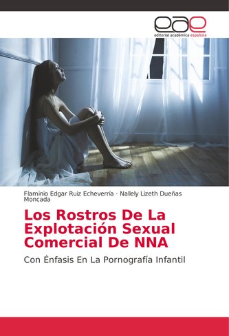 Los Rostros De La Explotación Sexual Comercial De NNA