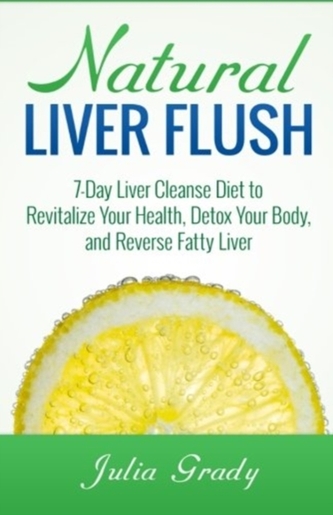 NATURAL LIVER FLUSH