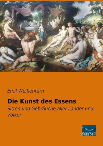 Die Kunst des Essens