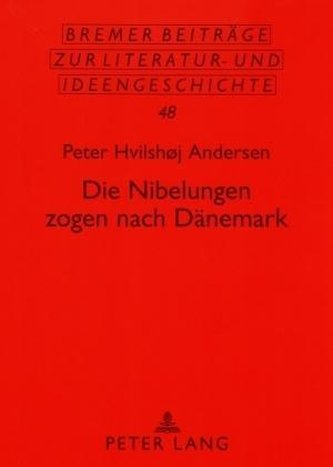 Die Nibelungen zogen nach Dänemark