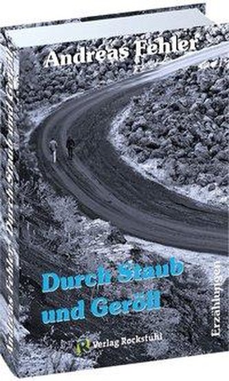 Durch Staub und Geröll