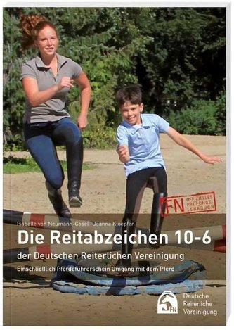 Meine ersten Reitabzeichen (10-6)  - So klappt die Prüfung
