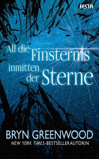 All die Finsternis inmitten der Sterne