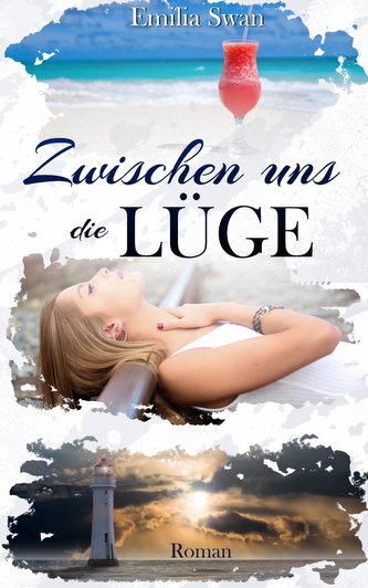 Zwischen uns die Lüge