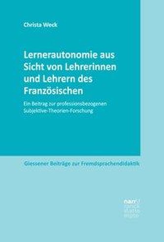 Lernerautonomie aus Sicht von Lehrerinnen und Lehrern des Französischen