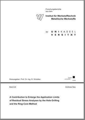 A Contribution to Enlarge the Application Limits of Residual Stress Analyses by the Hole-Drilling and the Ring-Core Method