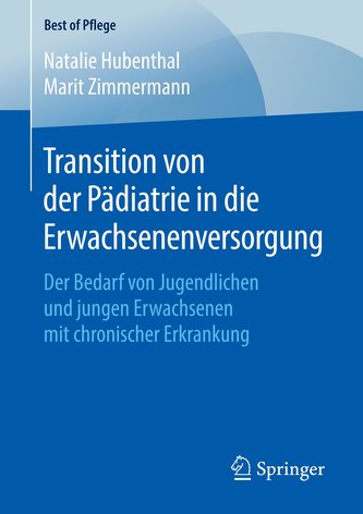 Transition von der Pädiatrie in die Erwachsenenversorgung
