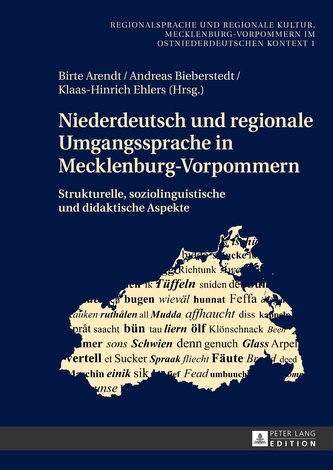 Niederdeutsch und regionale Umgangssprache in Mecklenburg-Vorpommern