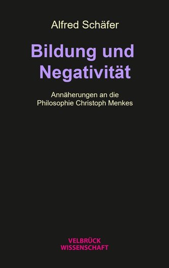 Bildung und Negativität