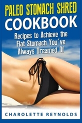 PALEO STOMACH SHRED COOKBOOK