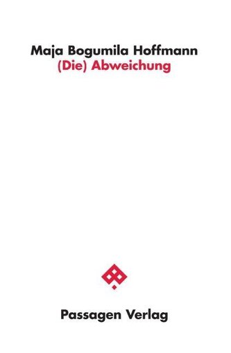 (Die) Abweichung