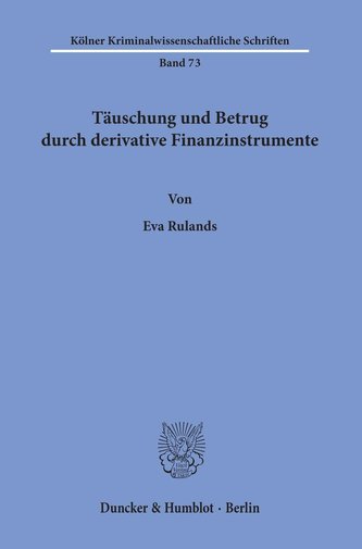 Täuschung und Betrug durch derivative Finanzinstrumente