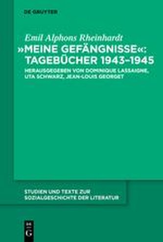 Meine Gefängnisse: Tagebücher 1943 - 1945
