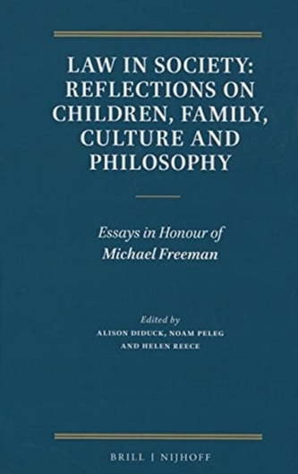 LAW IN SOCIETY: REFLECTIONS ON CHILDREN,