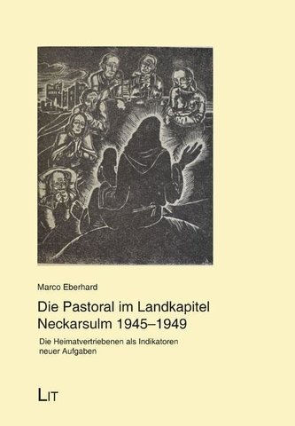 Die Pastoral im Landkapitel Neckarsulm 1945-1949