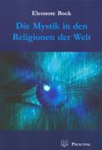 Die Mystik in den Religionen der Welt