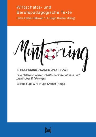 Mentoring in Hochschuldidaktik und -praxis
