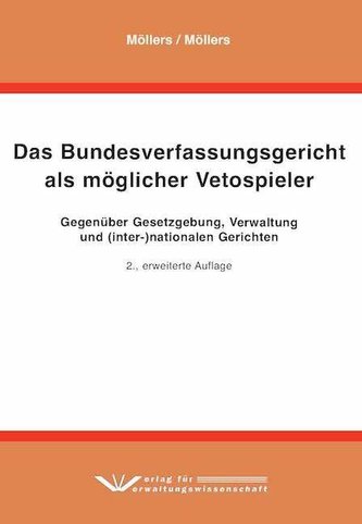 Das Bundesverfassungsgericht als möglicher Vetospieler