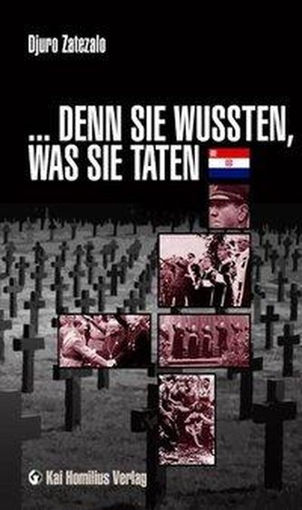 ...Denn sie wussten, was sie taten