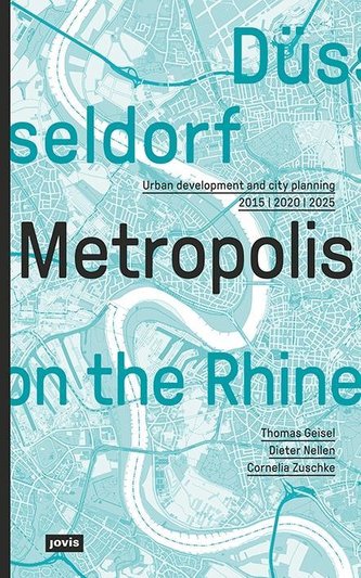 Düsseldorf. Metropolis on the Rhine