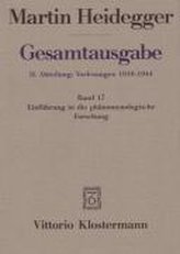 Gesamtausgabe Abt. 2 Vorlesungen Bd. 17. Einführung in die phänomenologische Forschung