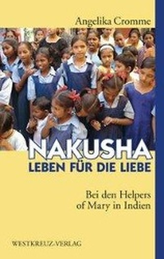 Nakusha - Leben für die Liebe