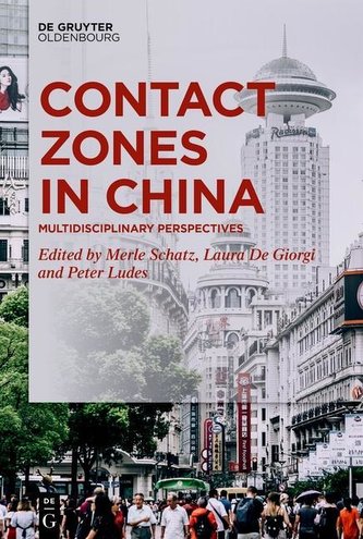 Contact Zones in China Contact Zones in China