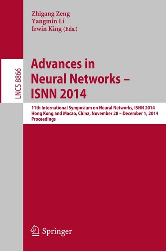 Advances in Neural Networks - ISNN 2014