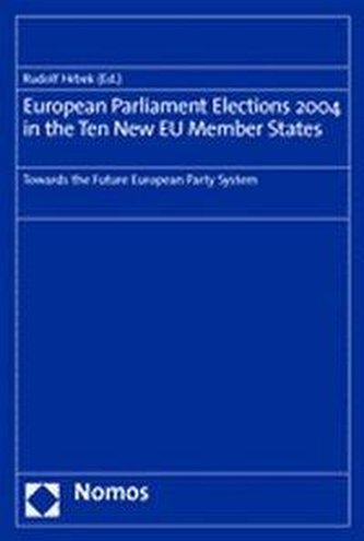 European Parliament Elections 2004 in the Ten New EU Member States