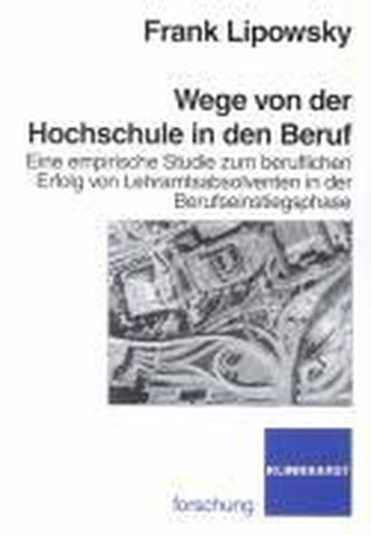 Wege von der Hochschule in den Beruf