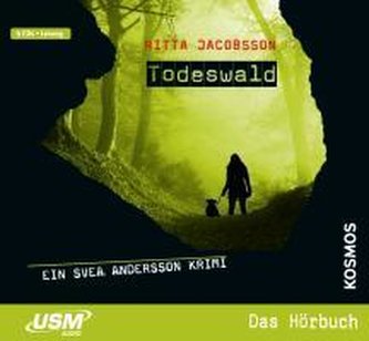 Svea Andersson 01: Todeswald