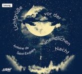Lichtgrüße vor der unendlichen Nacht