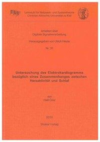 Untersuchung des Elektrokardiogramms bezüglich eines Zusammenhanges zwischen Herzaktivität und Schlaf
