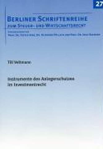 Instrumente des Anlegerschutzes im Investmentrecht