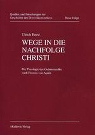 Wege in die Nachfolge Christi