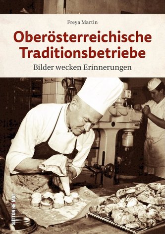 Oberösterreichische Traditionsbetriebe