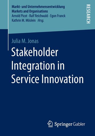 Stakeholder Integration in Service Innovation Stakeholder Integration in Service Innovation